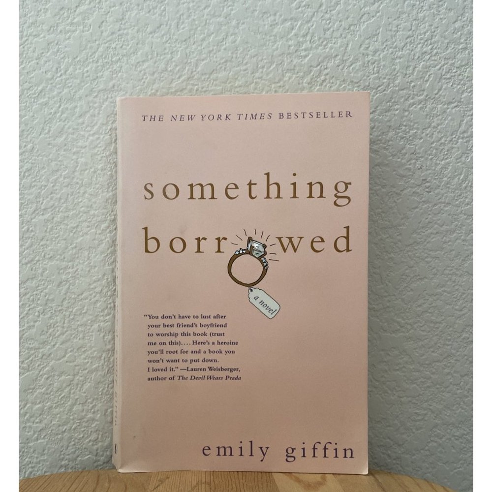 Something Borrowed by Emily Giffin Softcover Paperback Book